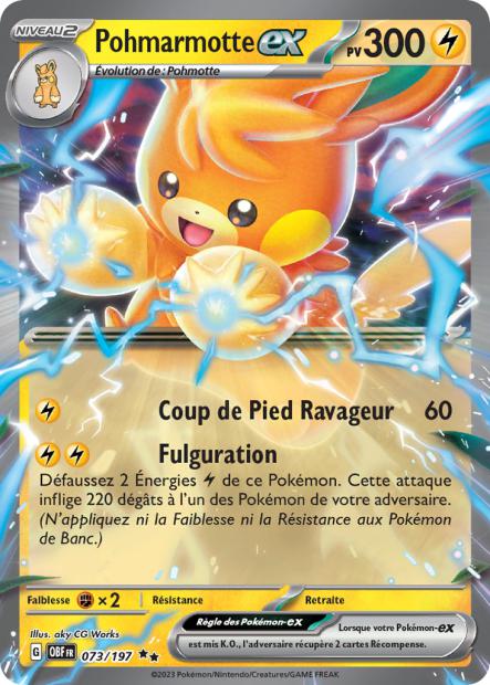 073/197 - Pohmarmotte ex - EV03 Flammes Obsidiennes