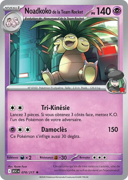 078/217 - Noadkoko de la Team Rocket - ME2.5 Héros Transcendants