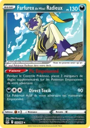 123/196 - Farfurex de Hisui Radieux - EB11 Origine Perdue