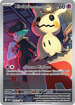 238/217 - Mimiqui de la Team Rocket - ME2.5 Héros Transcendants