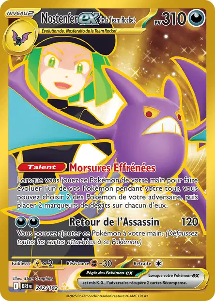 242/182 - Nostenfer Ex de la Team Rocket - EV10 Rivalités Destinées