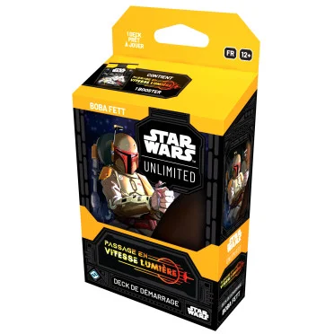 Deck de Démarrage - Star Wars Unlimited - Passage en Vitesse Lumière - Boba Fett 🇫🇷